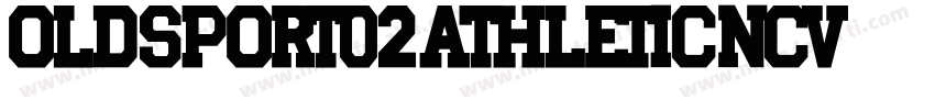 OLD SPORT 02 ATHLETIC NCV字体转换